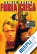 Phillip Noyce - Furia Cieca