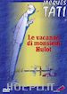 Jacques Tati - Vacanze Di Monsieur Hulot (Le)