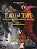 Angelo Musciagna - Tempo Al Tempo (Dvd+Libro)