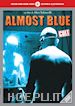 Alessandro Infascelli - Almost Blue