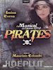 Maurizio Colombi - Pirates - Il Musical (2 Dvd)