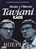 Paolo Taviani;Vittorio Taviani - Kaos (2 Dvd)