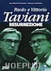 Paolo Taviani;Vittorio Taviani - Resurrezione (2 Dvd)