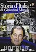 MINOLI GIOVANNI - Storia D'Italia Di Giovanni Minoli #02 (4 Dvd)
