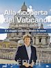 Alla Scoperta Del Vaticano (3 Dvd)