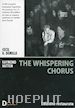 Cecil B. De Mille - Whispering Chorus (The)