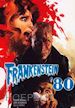 Mario Mancini - Frankenstein '80