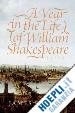 Shapiro James S. - A Year In The Life Of William Shakespeare