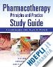 Katz Michael D. (Curatore); Matthias Kathryn R. (Curatore); Chisholm-Burns Marie A. (Curatore) - Pharmacotherapy Principles & Practice Study Guide