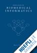 Kalet PhD Ira J. - Principles of Biomedical Informatics
