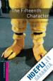 Border Rosemary - Oxford Bookworms Library: Starter: The Fifteenth Character