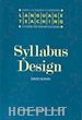 Nunan David - Syllabus Design
