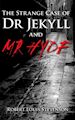 Stevenson Robert Louis - Rollercoasters: The Strange Case of Dr Jekyll & Mr Hyde Reader