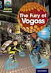 Cole Steve - Project X Alien Adventures: Grey Book Band, Oxford Level 14: The Fury of Vogoss