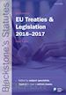 Foster Nigel (Curatore) - Blackstone's EU Treaties & Legislation 2016-2017