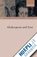 Jowett John - Shakespeare and Text