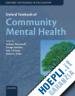 Thornicroft Graham; Szmukler George; Mueser Kim T; Drake Robert E. - Oxford Textbook of Community Mental Health