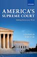Breyer Stephen - America's Supreme Court