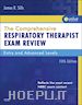 James R. Sills - The Comprehensive Respiratory Therapist Exam Review - E-Book