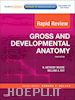 N. Anthony Moore; William A. Roy - Rapid Review Gross and Developmental Anatomy E-Book
