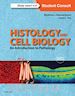 Abraham L Kierszenbaum; Laura Tres - Histology and Cell Biology: An Introduction to Pathology E-Book