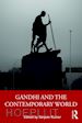 Kumar Sanjeev (Curatore) - Gandhi and the Contemporary World
