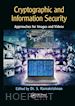 Ramakrishnan S. - Cryptographic and Information Security Approaches for Images and Videos