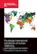Dalla Rochelle (Curatore); Sabella Donna (Curatore) - Routledge International Handbook of Human Trafficking