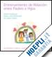 Bratton Sue C.; Landreth Garry L.; Ceballos Peggy L. - Child Parent Relationship Therapy (CPRT) Parent Notebook, Spanish Version