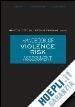 Otto Randy K. (Curatore); Douglas Kevin S. (Curatore) - Handbook of Violence Risk Assessment
