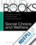 Arrow Kenneth J. (Curatore); Sen A. (Curatore); Suzumura Kotaro (Curatore) - Handbook of Social Choice & Welfare