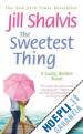 Shalvis Jill - The Sweetest Thing