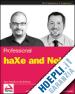 Ponticelli Franco; McColl–Sylveste Lee - Professional haXe and Neko