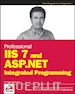 Khosravi Shahram - Professional IIS 7 and ASP.NET Integrated Programming