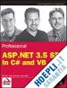 EVJEN BILL, HANSELMAN SCOTT, RADER DEVIN - PROFESSIONAL ASP.NET 3.5 SP1 IN C# AND VB
