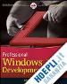 Mueller John Paul - Professional Windows 7 Development Guide