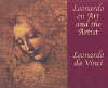 Leonardo da Vinci - LEONARDO ON ART AND THE ARTIST