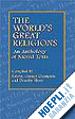 Champion Selwyn Gurney - The World's Great Religions: An Anthology of Sacred Texts