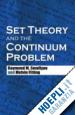 SMULLYAN RAYMOND M.; FITTING MELVIN - SET THEORY AND THE CONTINUUM PROBLEM