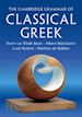 van Emde Boas Evert; Rijksbaron Albert; Huitink Luuk; de Bakker Mathieu - The Cambridge Grammar of Classical Greek