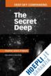 O'Meara Stephen James - Deep-Sky Companions: The Secret Deep