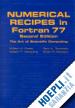 Press William H.; Flannery Brian P.; Teukolsky Saul A.; Vetterling William T. - Numerical Recipes in FORTRAN 77: Volume 1, Volume 1 of Fortran Numerical Recipes