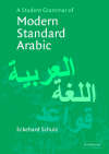 Schulz Eckehard - A Student Grammar of Modern Standard Arabic