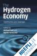 Ball Michael (Curatore); Wietschel Martin (Curatore) - The Hydrogen Economy