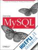 Williams Hugh E; Tahaghoghi Saied - Learning MySQL