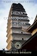 Lewis Mark Edward; Brook Timothy - Chinas Cosmopolitan Empire – The Tang Dynasty