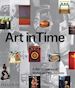 AA.VV. - ART IN TIME: A WORLD HISTORY OF STYLE AND MOVEMENTS