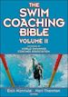 Hannula Dick; Thornton Nort - The Swim Coaching Bible, Volume II