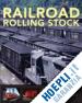 BARRY STEVE - RAILROAD ROLLING STOCK