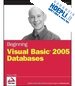 WILLIS THEARON - BEGINNING VISUAL BASIC 2005 DATABASES